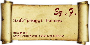 Széphegyi Ferenc névjegykártya